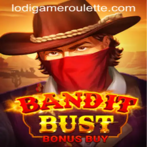 BanditBustBonusBuy: A Thrilling New Adventure in the World of Lodigame