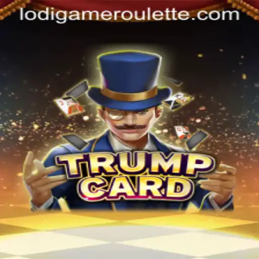 Discover the Exciting World of TrumpCard - The Ultimate LodiGame